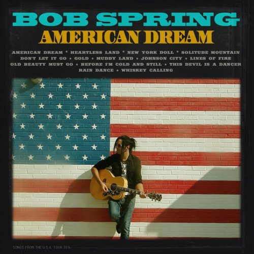 Bob Spring - American Dream (2020)