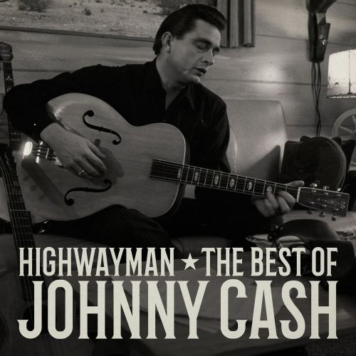 Johnny Cash - Highwayman: The Best of Johnny Cash (2020)