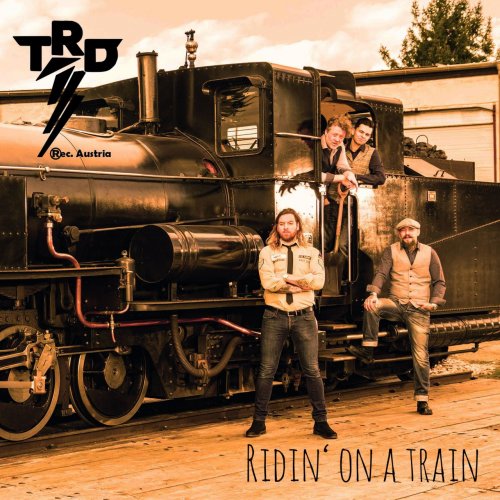 Ridin Dudes - Ridin' On A Train (2020)