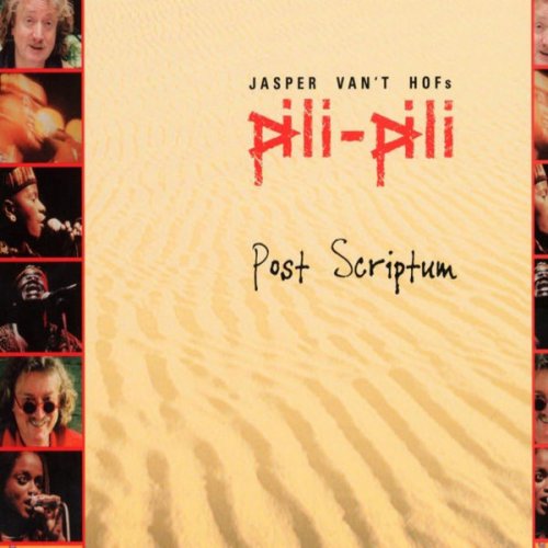 Jasper van't Hofs Pili Pili - Post Scriptum (2003) flac