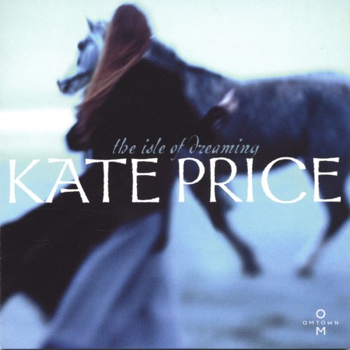 Kate Price - Isle Of Dreaming (2000)