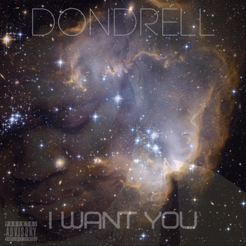 Dondrell - I Want You (2020)