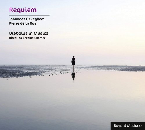 Diabolus in Musica & Antoine Guerber - Ockeghem, De La Rue: Requiem (2018)