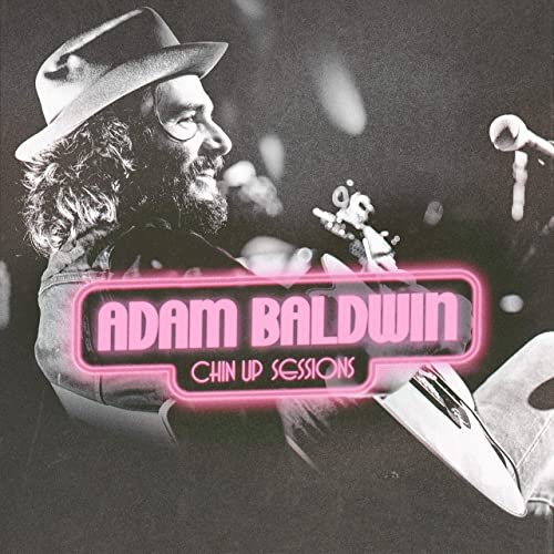 Adam Baldwin - Chin Up Sessions (2020) Hi Res