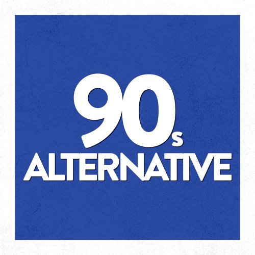 VA - 90's Alternative (2020)