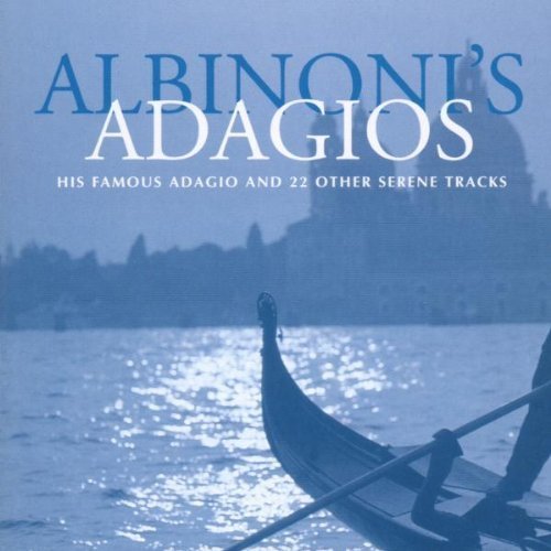 I Solisti Veneti, Claudio Scimone - Albinoni: Albinoni's Adagios (1999)