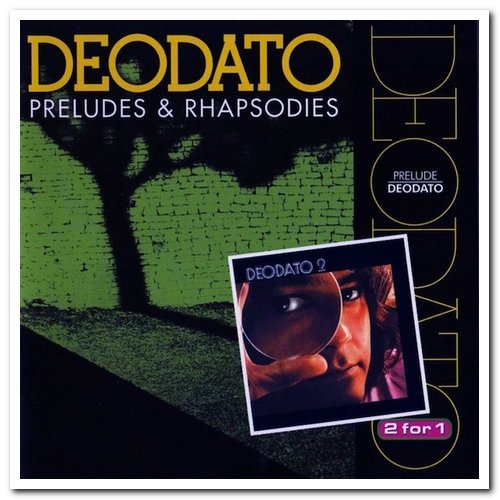 Deodato - Preludes & Rhapsodies [Remastered] (2001)