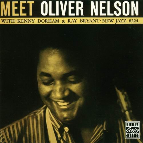 Oliver Nelson - Meet Oliver Nelson (1960) CD Rip