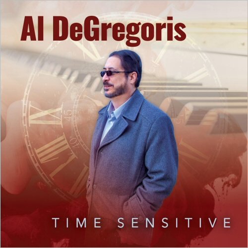 Al DeGregoris - Time Sensitive (2020)