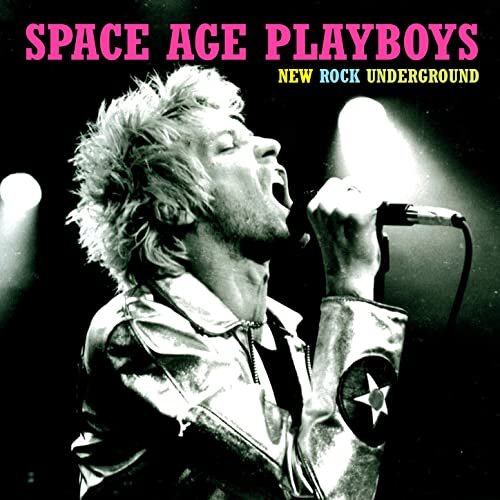 Space Age Playboys - New Rock Underground (Remaster 2020) (2020) Hi Res