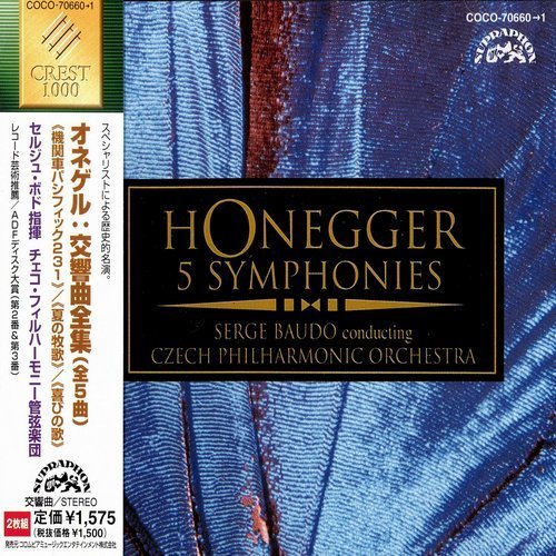 Czech Philharmonic Orchestra, Serge Baudo - Arthur Honegger - Symphonies (2004)