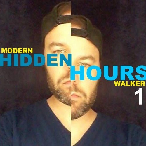 Modern Walker - Hidden Hours 1 (2020)