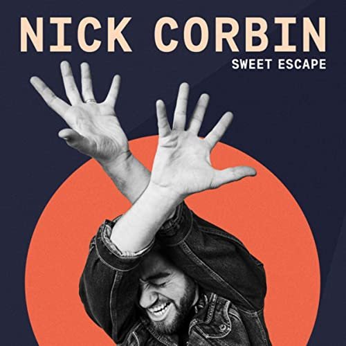 Nick Corbin - Sweet Escape (2020)