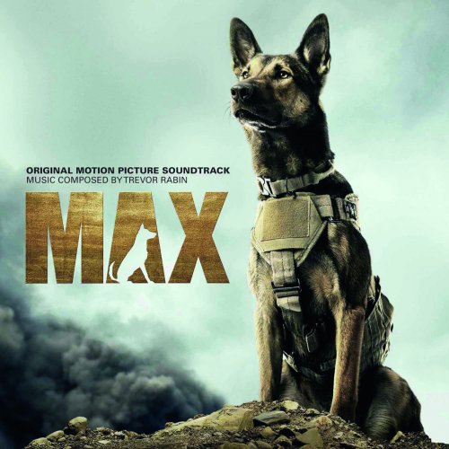 Trevor Rabin - Max (Original Motion Picture Soundtrack) (2015) [Hi-Res]