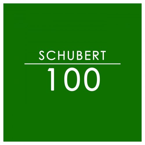 VA - Schubert: 100 (2020)