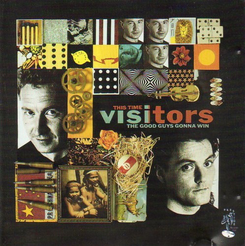 Visitors - This Time The Good Guys Gonna Win (1992)