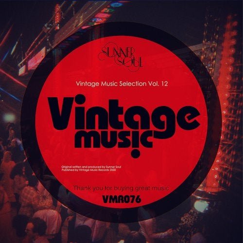 Sunner Soul - Sunner Soul Presents Vintage Music Selection, Vol.12 (2020) flac