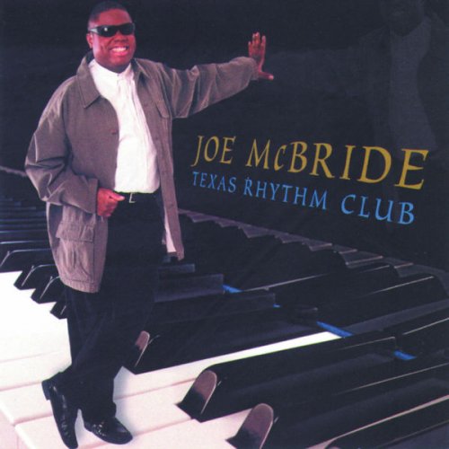 Joe McBride - Texas Rhythm Club (2000)