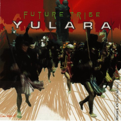 Yulara - Future Tribe (2000)