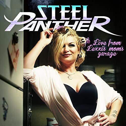 Steel Panther - Live from Lexxi's Mom's Garage (2016) Hi Res