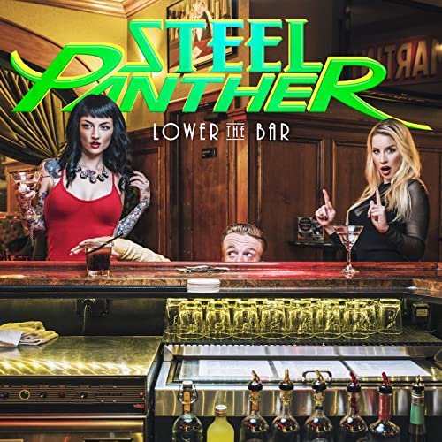Steel Panther - Lower The Bar (2017) Hi Res