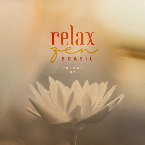 Maestro - Relax Zen Brasil (Vol. 2) (2020)