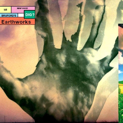 Bill Bruford's Earthworks - Dig? (2005)