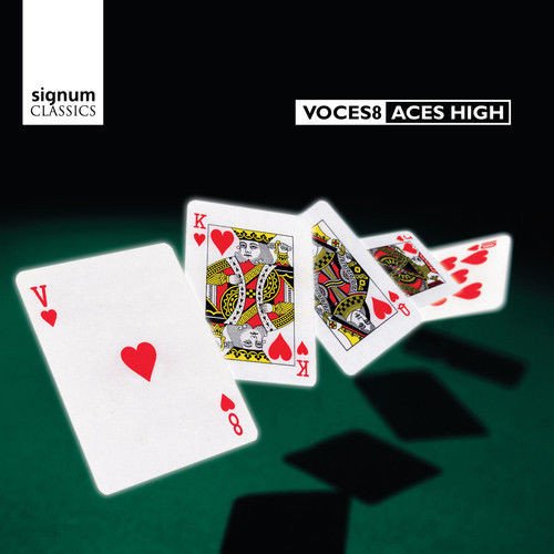 Voces8 ‎- Aces High (2010) FLAC