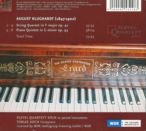 Pleyel Quartett Köln - August Klughardt: String Quartet, Piano Quintet (2012)