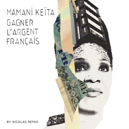 Mamani Keita - Gagner l'argent français (2011)