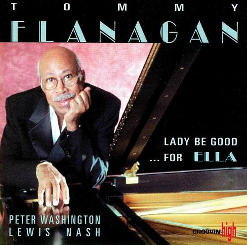 Tommy Flanagan - Lady Be Good ... For Ella (1994)