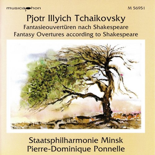 Minsk Philharmonic Orchestra - Tchaikovsky: The Tempest, Op. 18, TH 44, Romeo and Juliet, TH 42 & Hamlet, Op. 67, TH 53 (2020)