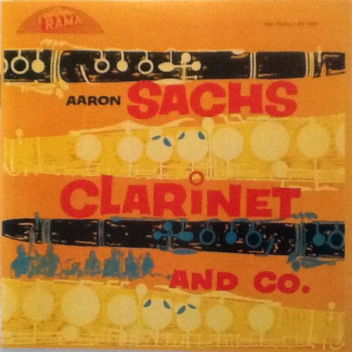 Aaron Sachs - Clarinet and Co. (1957)