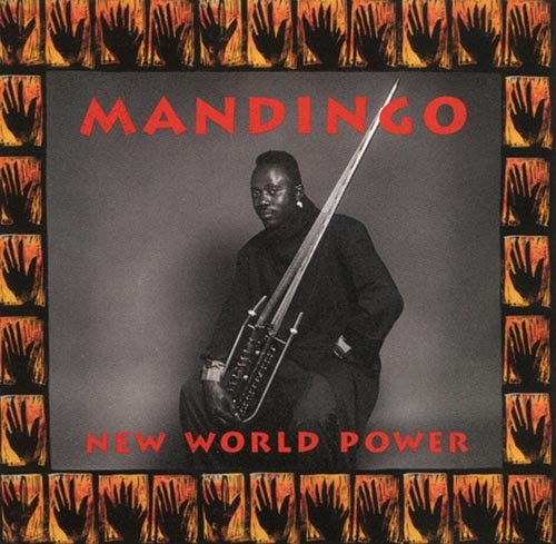 Mandingo - New World Power (1990)