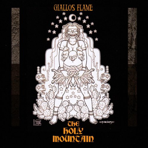 The Giallos Flame - The Holy Mountain (2009)