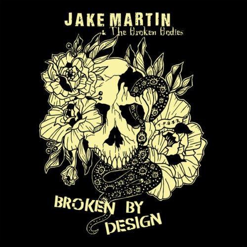 Jake Martin - Broken By Design (2020) flac