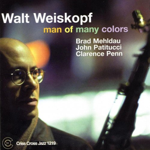 Walt Weiskopf - Man of Many Colors (2002)