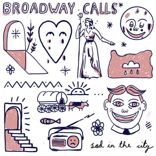 Broadway Calls - Sad in the City (2020)