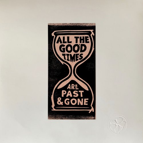 Gillian Welch & David Rawlings - All The Good Times (2020) [Hi-Res]