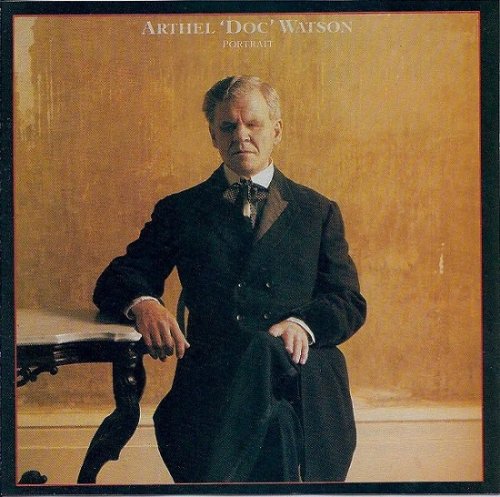 Arthel 'Doc' Watson - Portrait (1987)