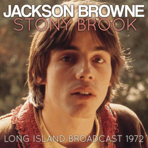 Jackson Browne - Stony Brook (2020)