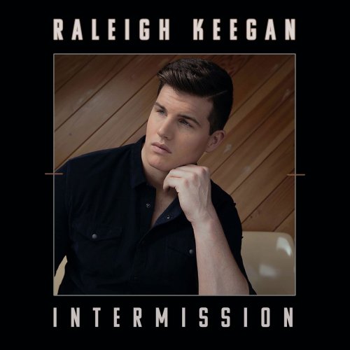 Raleigh Keegan - intermission (2020)