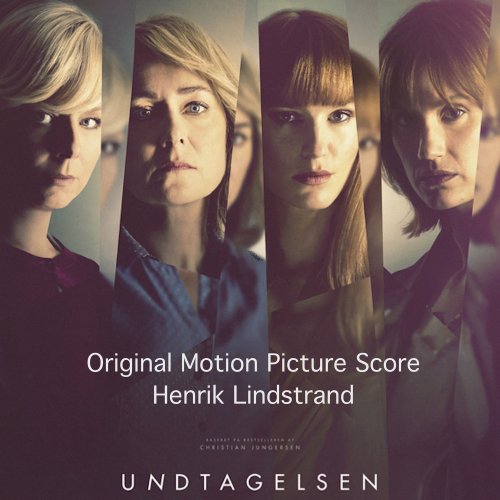 Henrik Lindstrand - Undtagelsen (Original Score) (2020)
