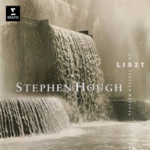 Stephen Hough - Liszt: An Italian Recital (1992/2020)