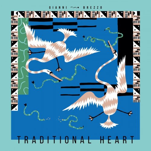 Gianni Brezzo - Traditional Heart (2020)