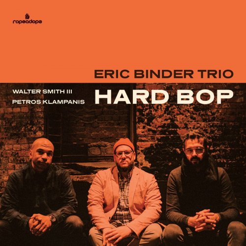 Eric Binder Trio - Hard Bop (2020)