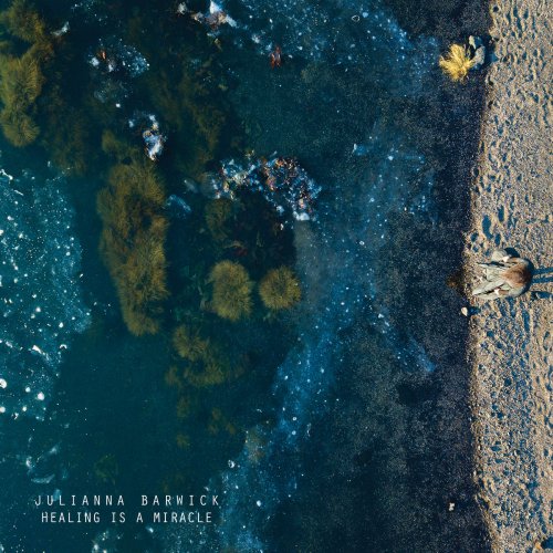 Julianna Barwick - Healing Is A Miracle (2020) [Hi-Res]