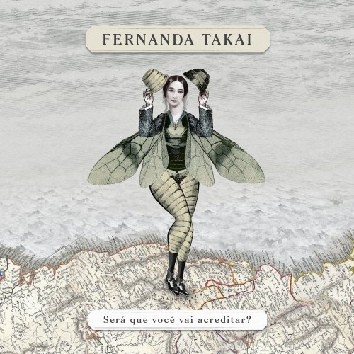 Fernanda Takai - Será Que Você Vai Acreditar? (2020)