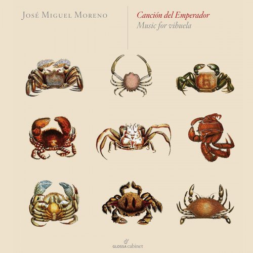 Jose Miguel Moreno - Canción del Emperador: Music for Vihuela (2020)