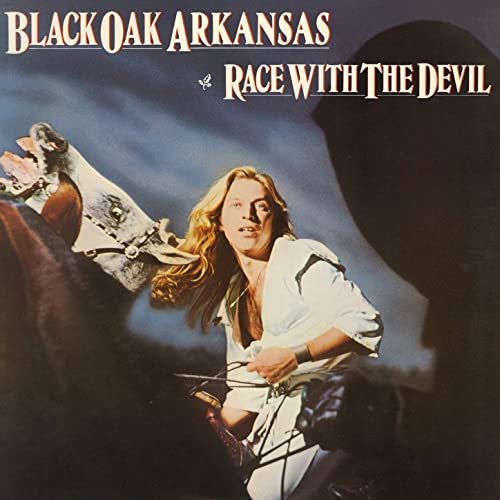 Black Oak Arkansas - Race with the Devil (1977/2020)